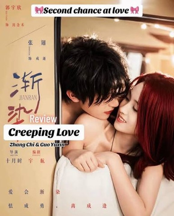 creeping love chinese drama