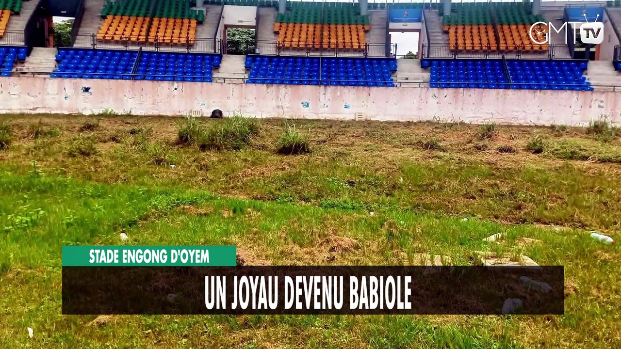 [#Reportage] Stade Engong d'Oyem : un joyau devenu babiole !