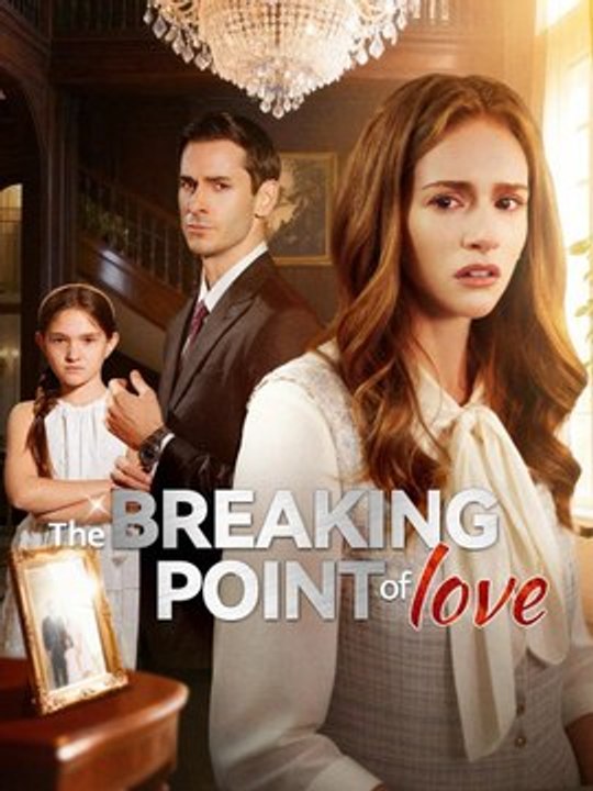 The Breaking Point Of Love - Full HD English Sub