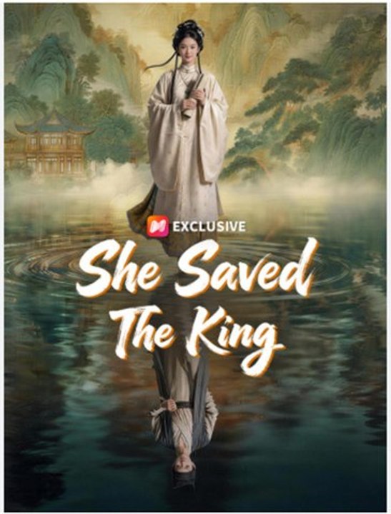 She Saved The King - Full Series - Short Drama English - Video Dailymotion