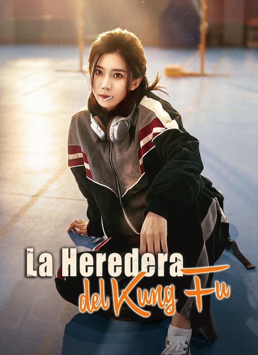 [Doblado] La Heredera del Kung Fu En Español