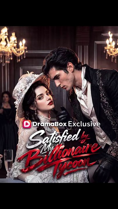 [FULL] Satisfied by My Billionaire Tycoon