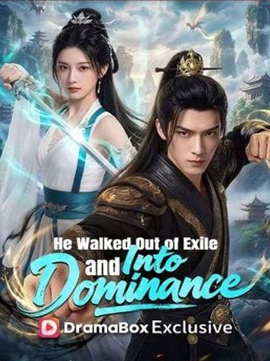 He walked out of exile and into dominance- Drama Movie English Sub  🧡🍏 🔥[Hot 2026] (2026) - FULL ENGSUB