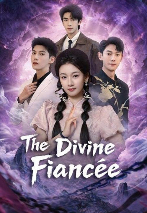 The Divine Fiancée | Full Series | Short Drama English