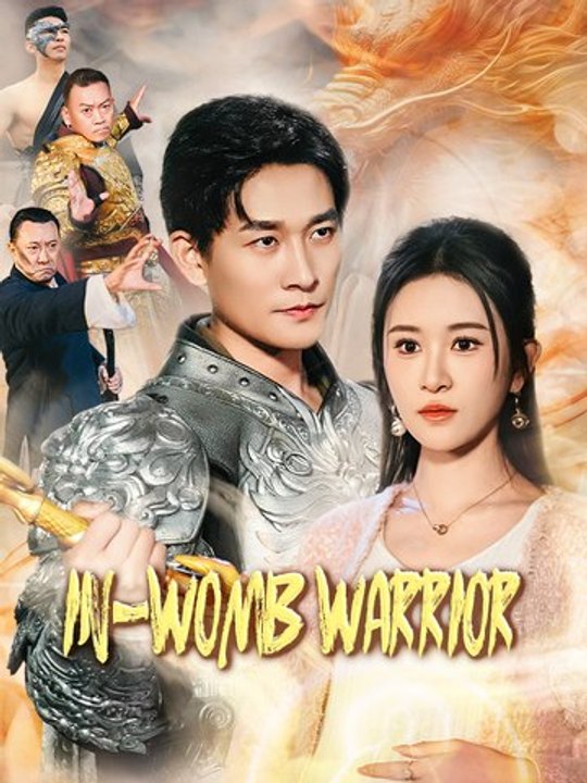 In-womb Warrior | Full Series | Short Drama English