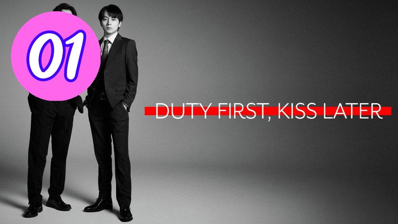 Duty First Kiss Later 2026 Episode 1 Engsub