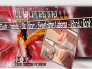 uitar Connection 3 : Pub TV Jean Pierre Danel 20'