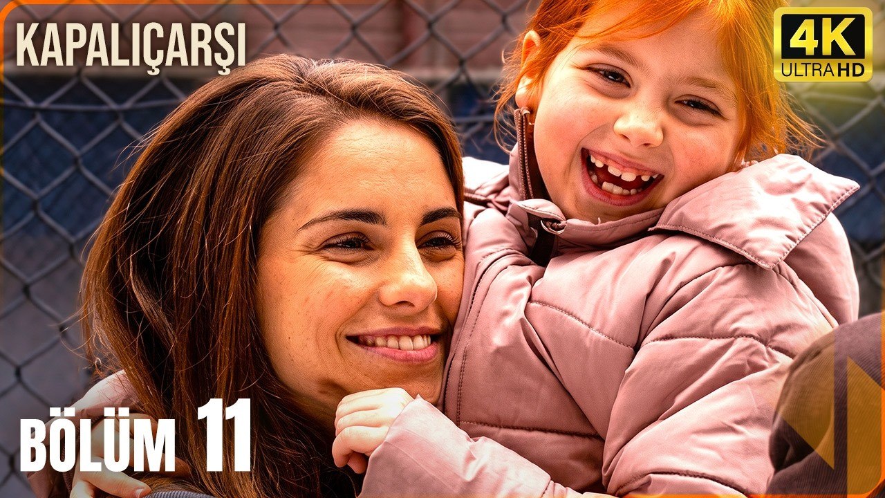 Kapalıçarşı | 11. Bölüm 4K Ultra HD