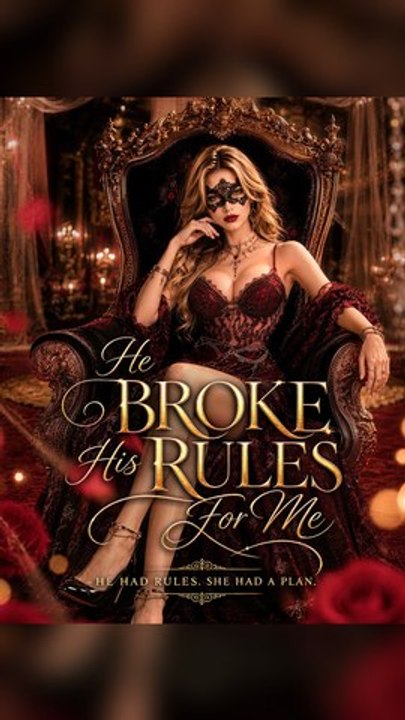 He Broke His Rules for Me #Fr - Complete Web Series (Premium Quality)