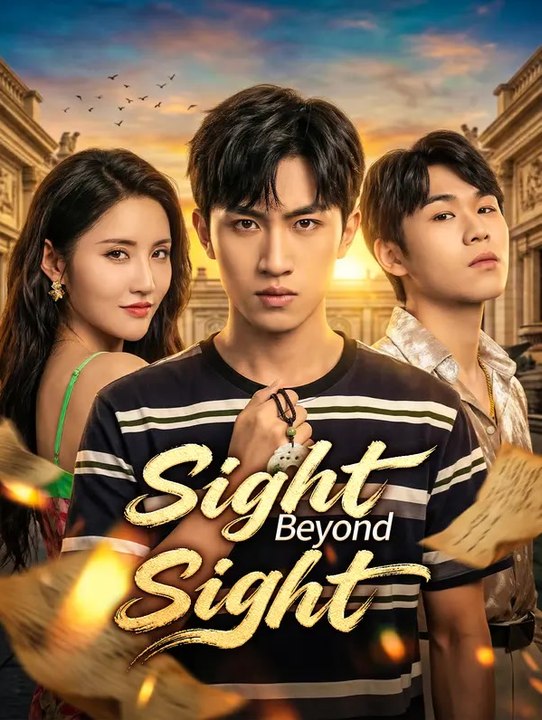 Sight Beyond Sight | Full Series | Short Drama...