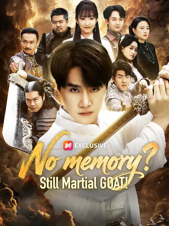 No memory? Still Martial GOAT! | Full Series | Short Drama English