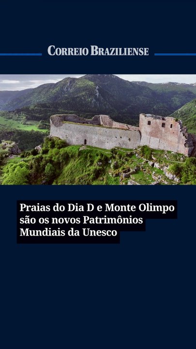 Praias do Dia D e Monte Olimpo são os novos Patrimônios Mundiais da Unesco