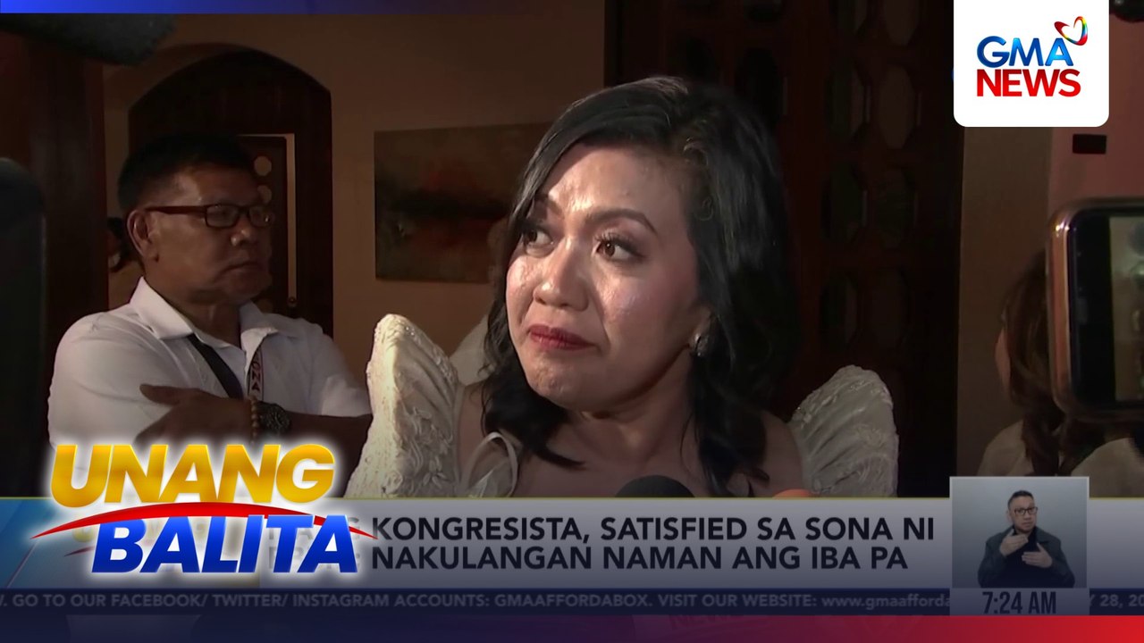 Ilang kongresista, satisfied sa SONA ni PBBM; nakulangan naman ang iba pa | Unang Balita