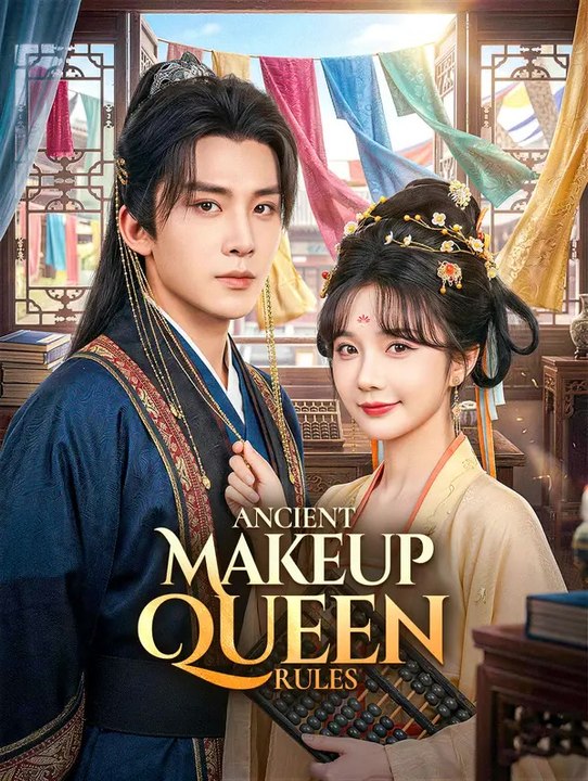 Ancient Makeup Queen Rules | Full Series | Short Drama English