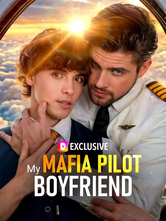 My Mafia Pilot Boyfriend | Full Series | Short Drama English