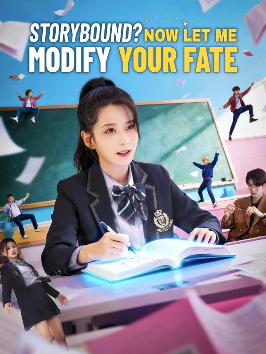 Storybound? Now Let me Modify Your Fate | Short Drama Full HD 1080p ...