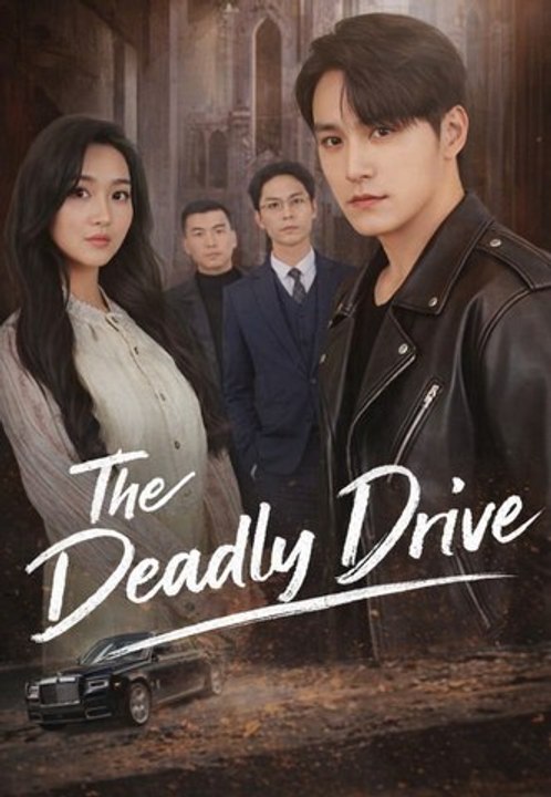The Deadly Drive | Full Series | Short Drama English