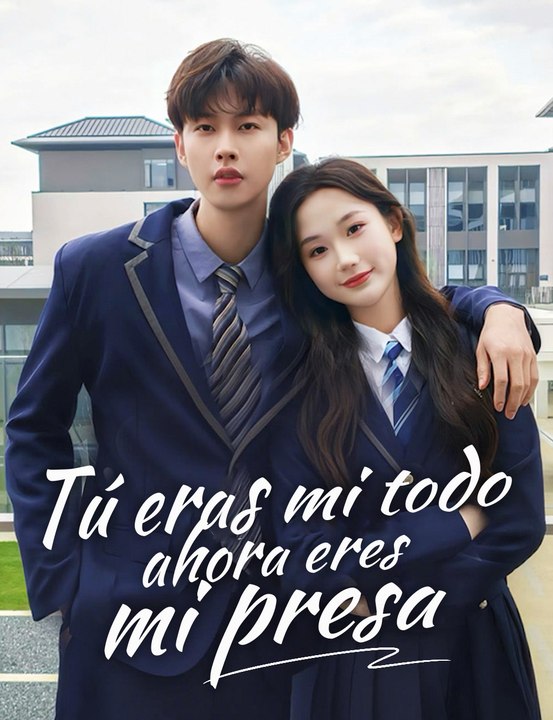Tú eras mi todo, ahora eres mi presa - Drama Completa | Español 2026
