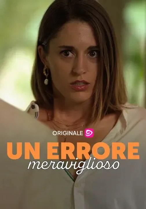 Un errore meraviglioso