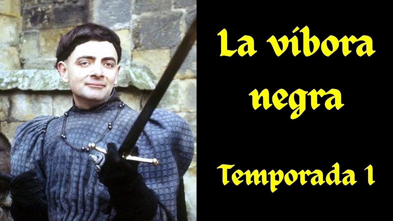 La vibora negra - 1x04 - Nacido para ser rey - HD 720
