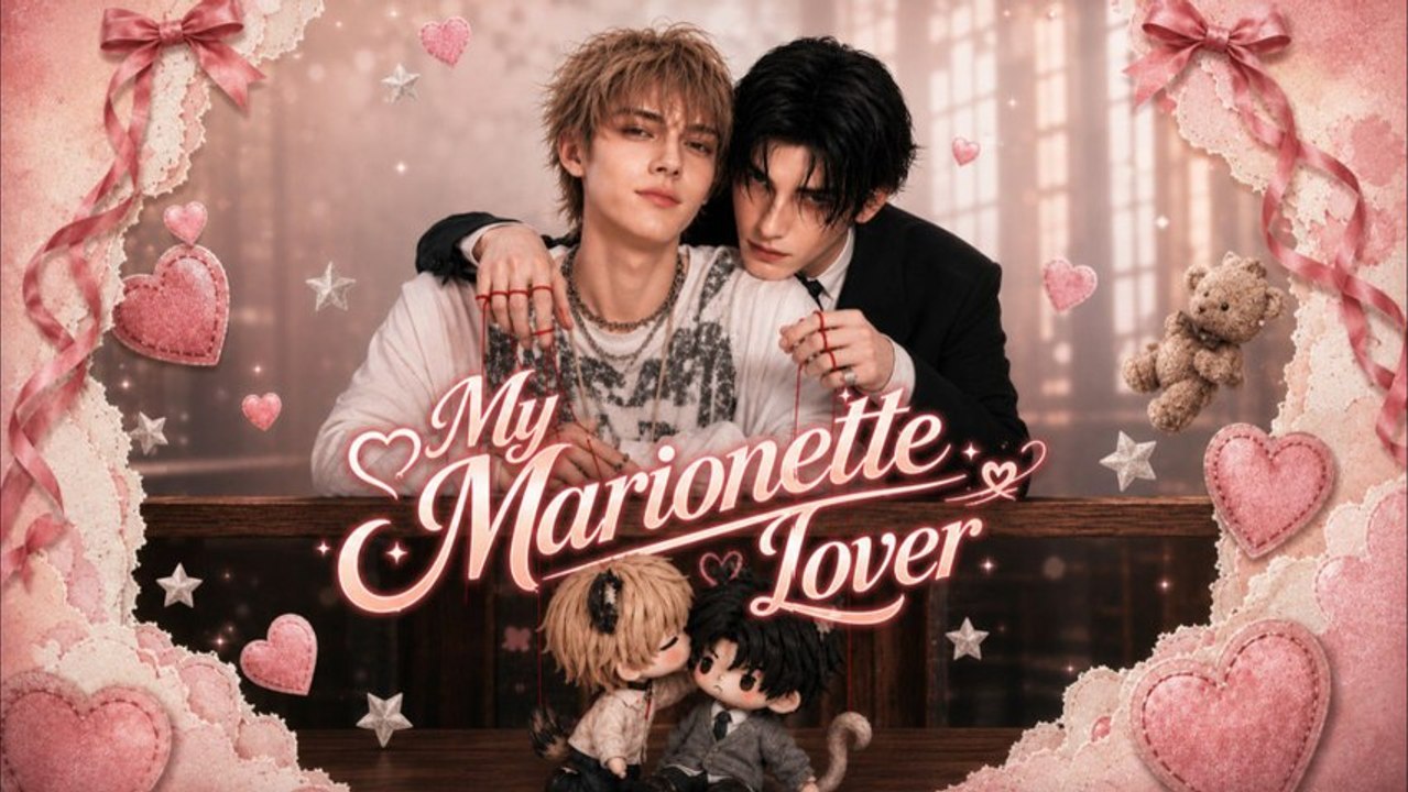 My Marionette Lover🧸FULL🧸