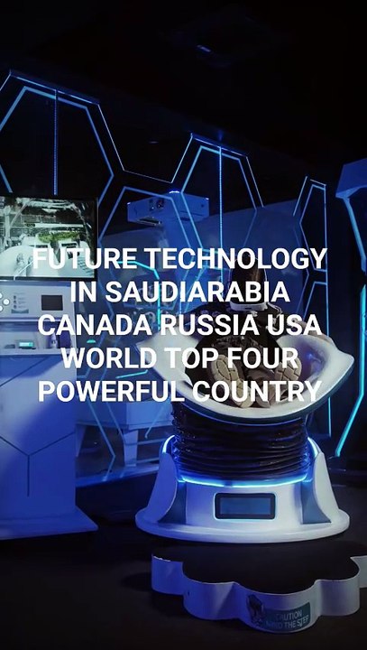 Future Technology In Saudiarabia Canada Russia USA World Top Four Powerful Country