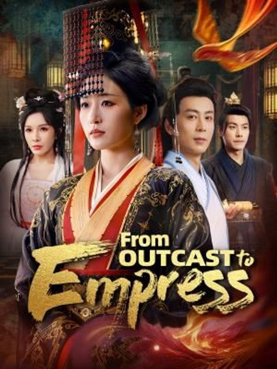 From Outcast to Empress