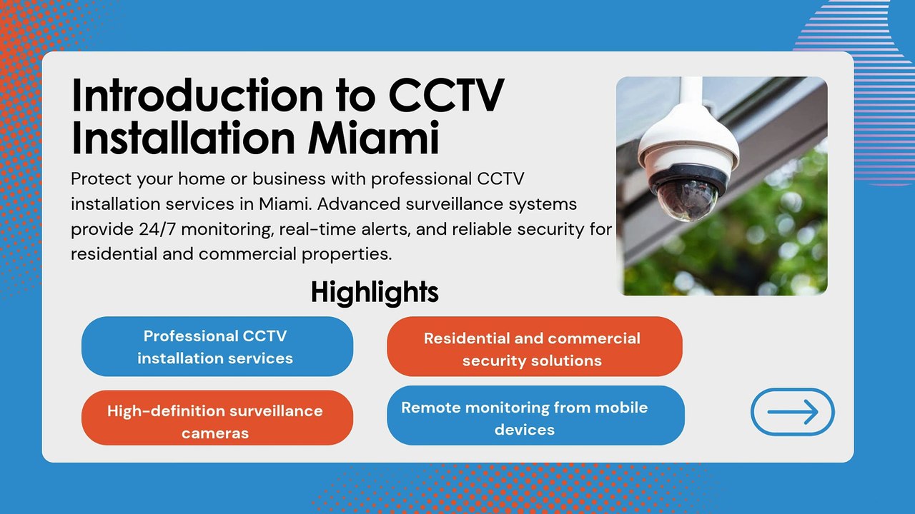 CCTV Installation Miami — Advanced Security Solutions for Every Property