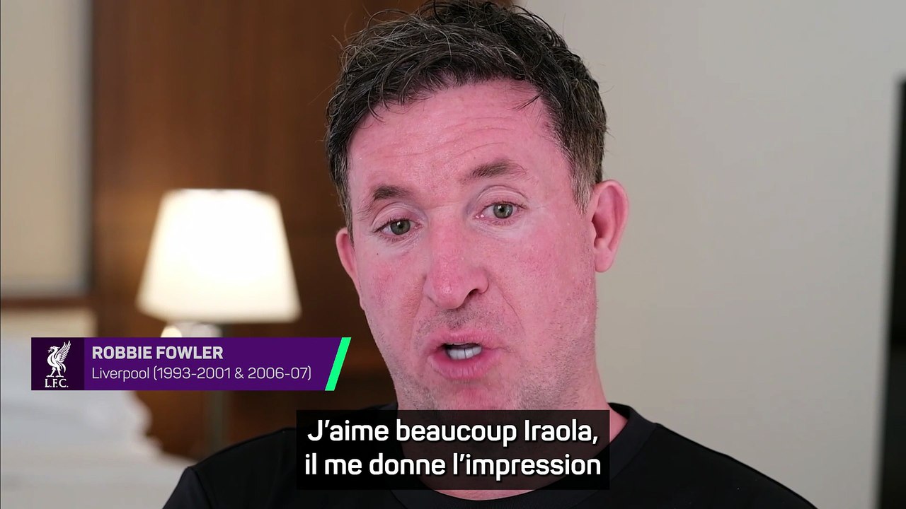 Fowler : “Ce que propose Iraola, c’est ce que je veux voir à Liverpool”