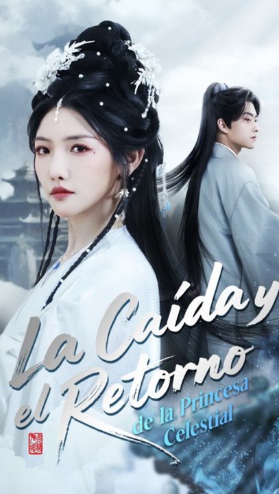 La Caída y el Retorno de la Princesa Celestial - Episodio Completo | Fantasía Romántica #ASM