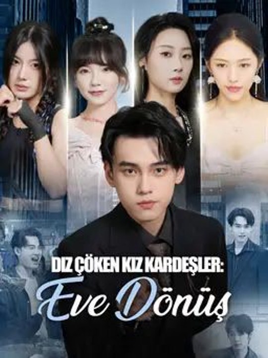 Diz Çöken Kız Kardeşler: Eve Dönüş - Bolum 1/2 | Bolumler 1-37