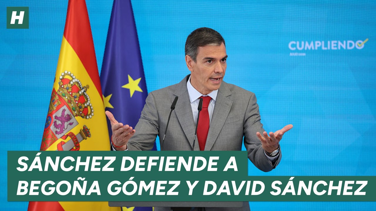 Pedro Sánchez defiende a su hermano, David Sánchez, y a Begoña Gómez