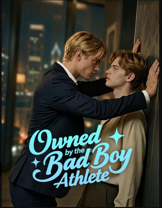 Owned by the Bad Boy Athlete- Full Movie English Sub