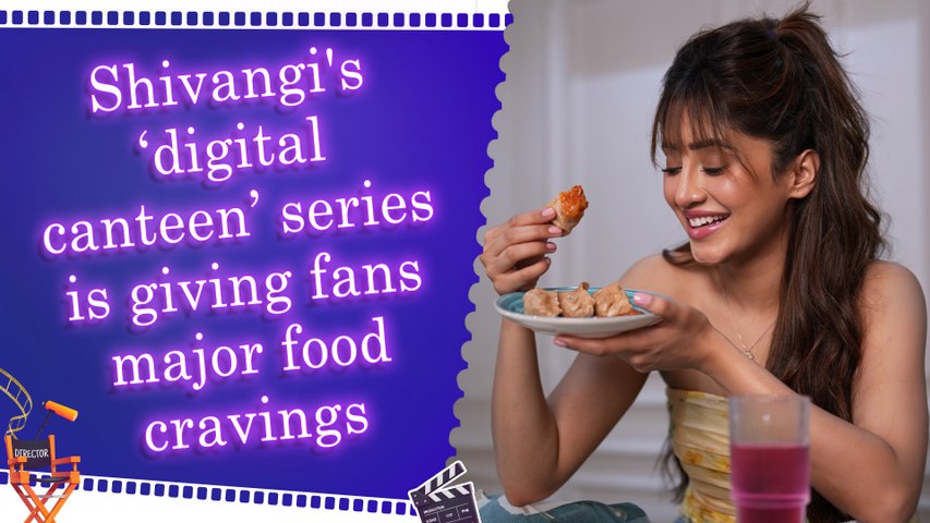 Lock Upp 2 star Shivangi Joshi serves food goals with her new Instagram series