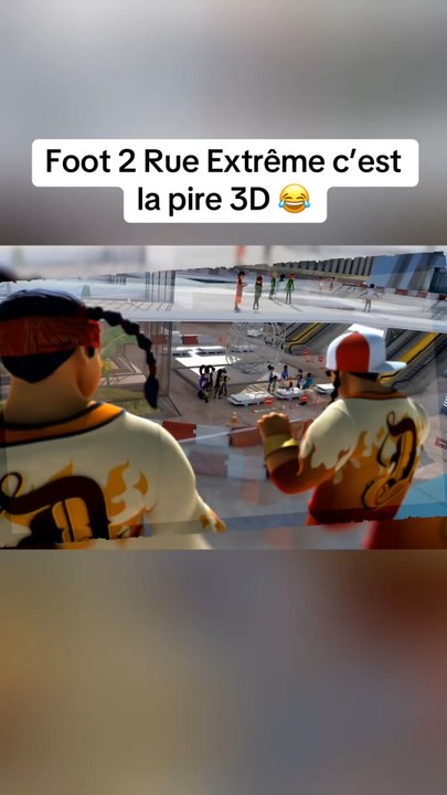 Foot 2 rue extrême c’est quoi ça 😂