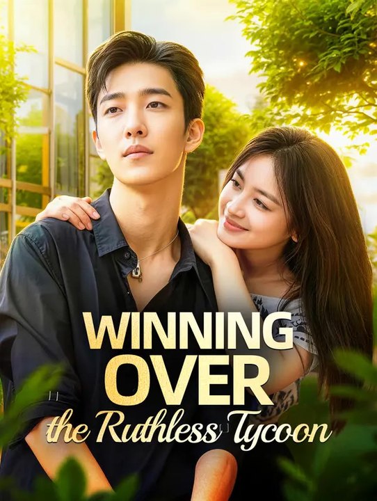 Winning Over the Ruthless Tycoon | Komplette Serie | Short Drama Deutsch