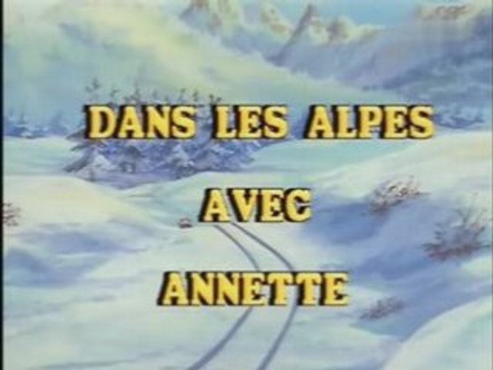 Dans les alpes avec Annette