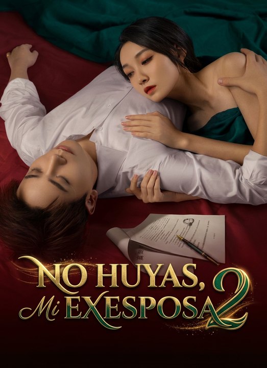 ESP No huyas, mi exesposa 2 Eps SD Drama 💎PLATINUM.FILMS