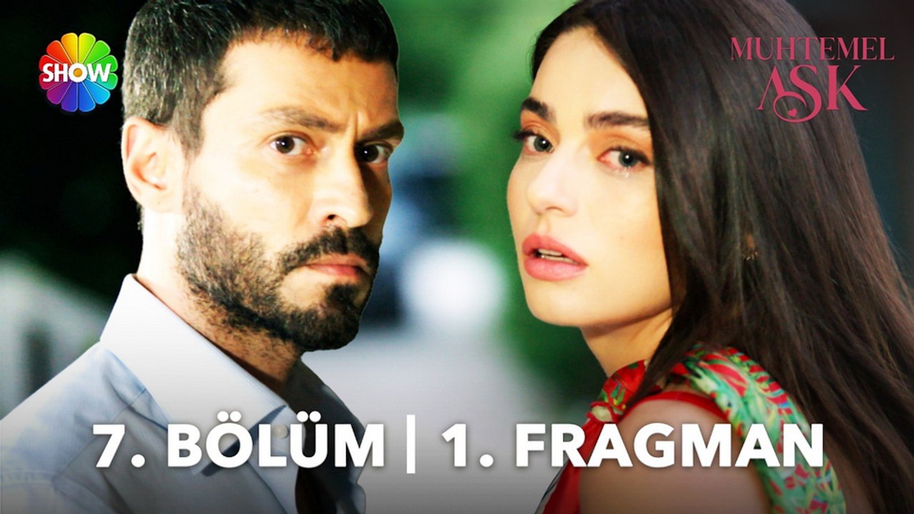 Muhtemel Aşk 7.Bölüm - Muhtemel Aşk - Sezon 1 - Bölüm 7 - Fragman VCRH STCRH