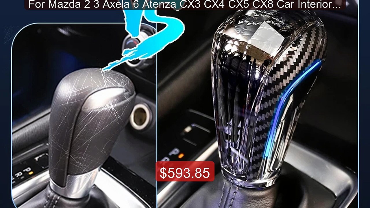 For Mazda 2 3 Axela 6 Atenza CX3 CX4 CX5 CX8 Car Interior Mod... -- Amazing Value 2026 | Must Have!