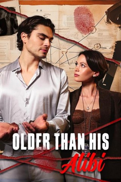 Older Than His Alibi(2026) - FULL ENGSUB | Reelshort Hot HD