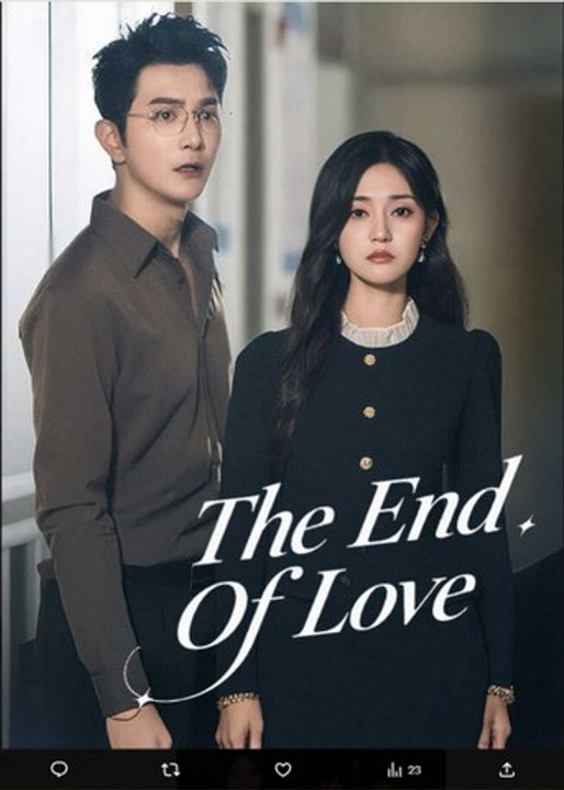 The End Of Love Chinese Drama - English Sub
