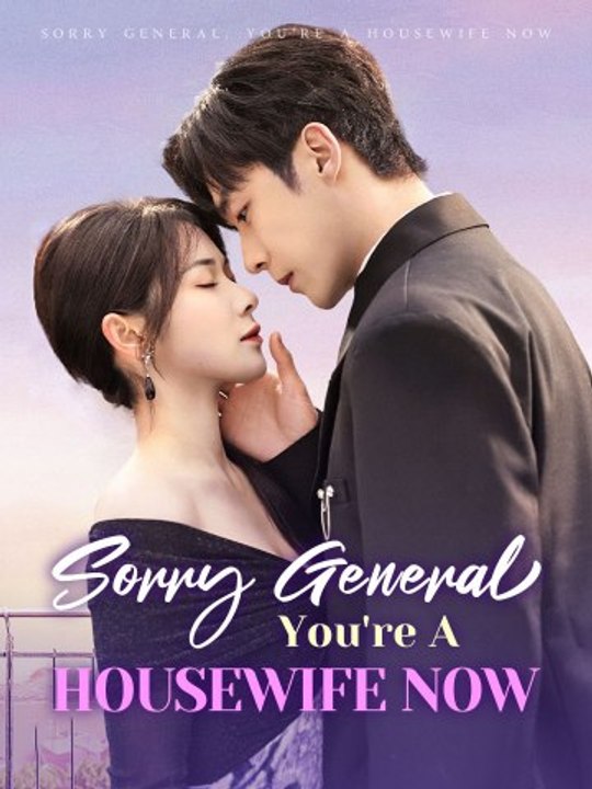 Sorry General, You're A Housewife Now Full