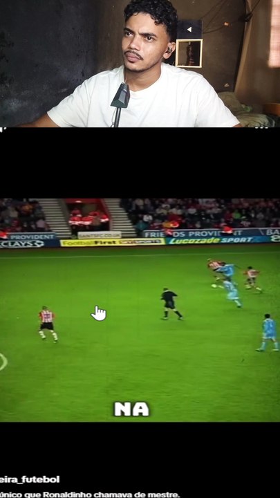 ATE O RONALDINHO TEMIA