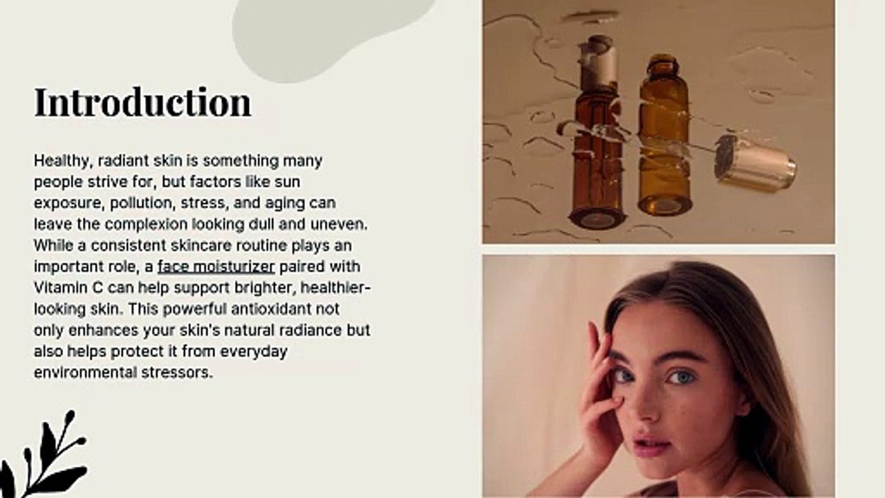 How Vitamin C Helps Improve Skin Tone and Glow