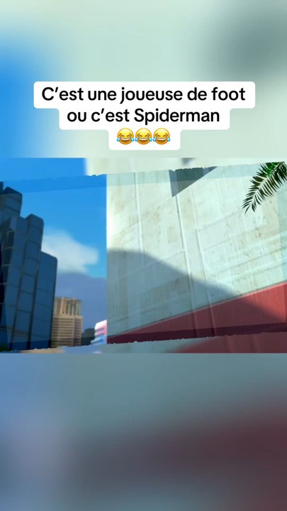C’est Spiderman ou une joueuse de foot