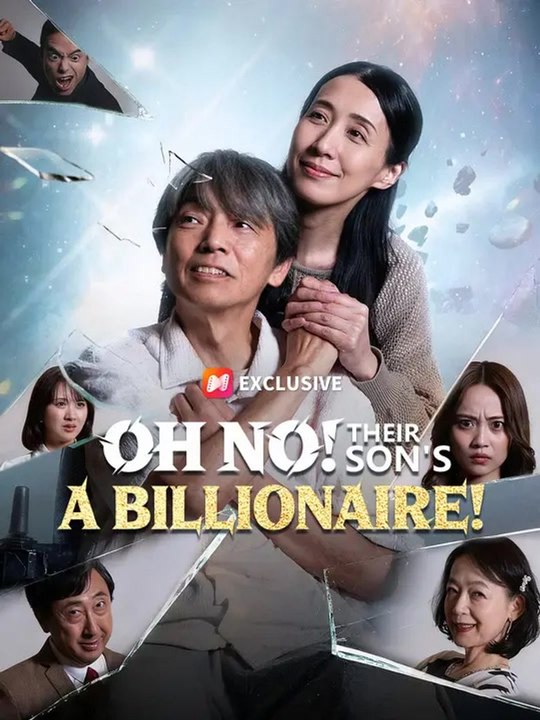 Oh No! Their Son's a Billionaire! | Full Series | Short Drama English