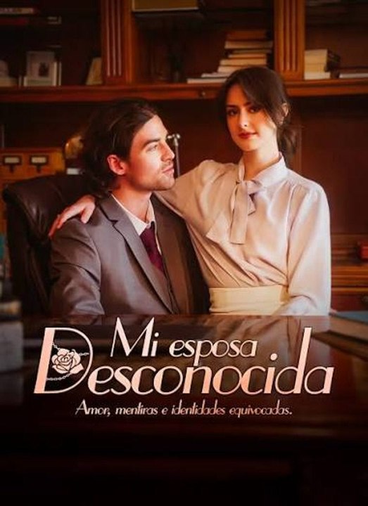 Mi esposa desconocida | FULL EP | 🌍 ESPAÑOL | 🎭 DRAMA HUB