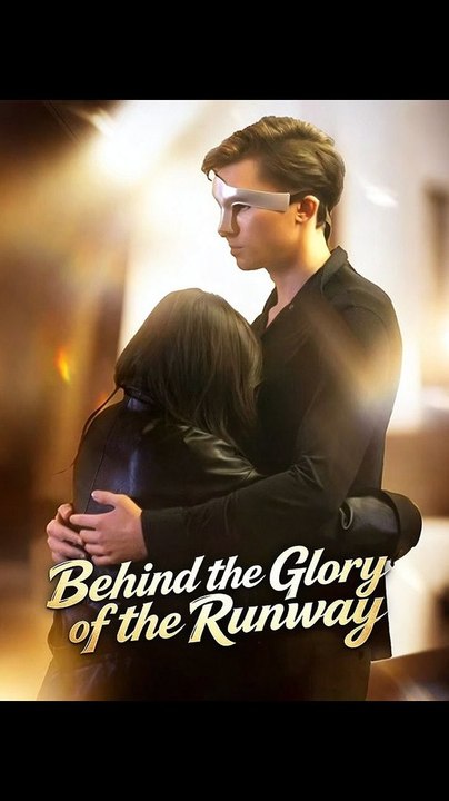Behind the Glory of the Runway - FULL | Reelshort