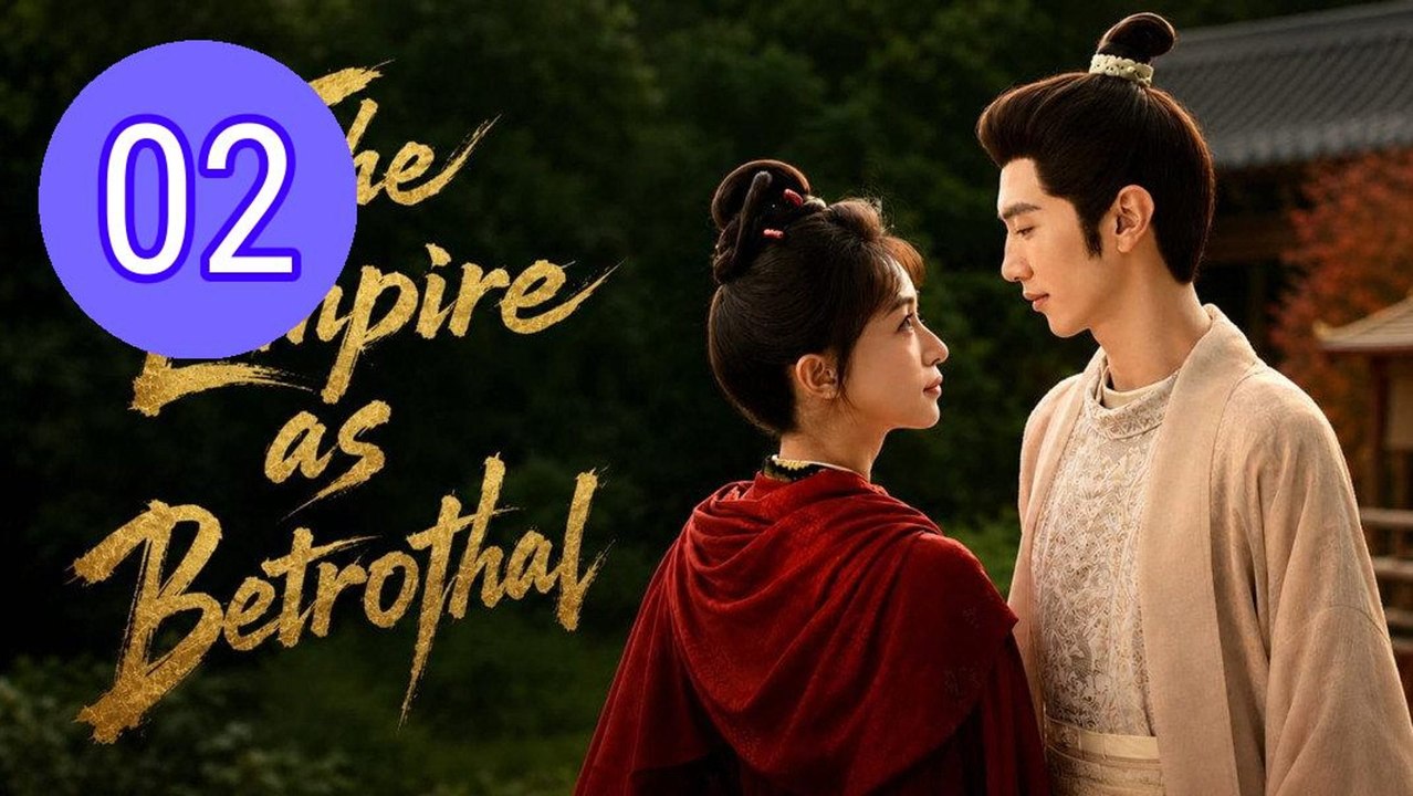 The Empire as Betrothal  Royal Episode 2 Engsub